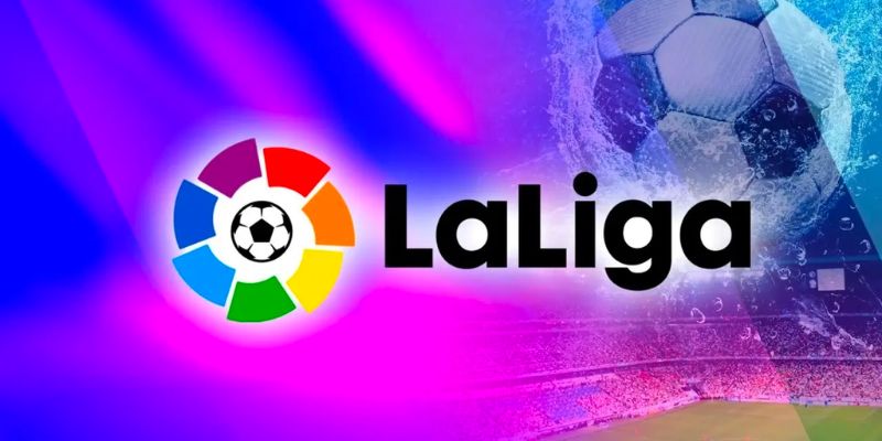Những thông tin cơ bản về La Liga